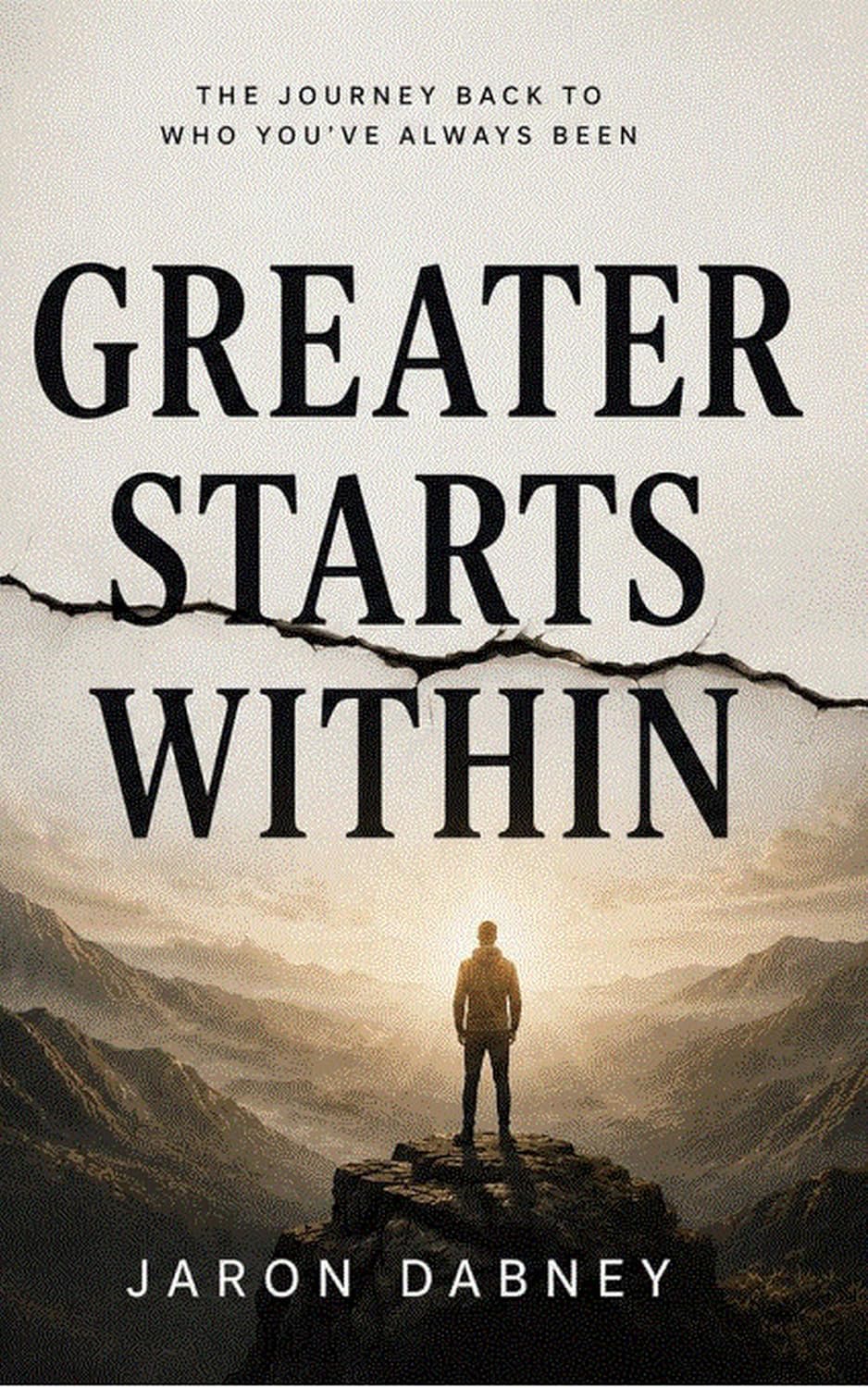 Greater Starts Within Book Cover